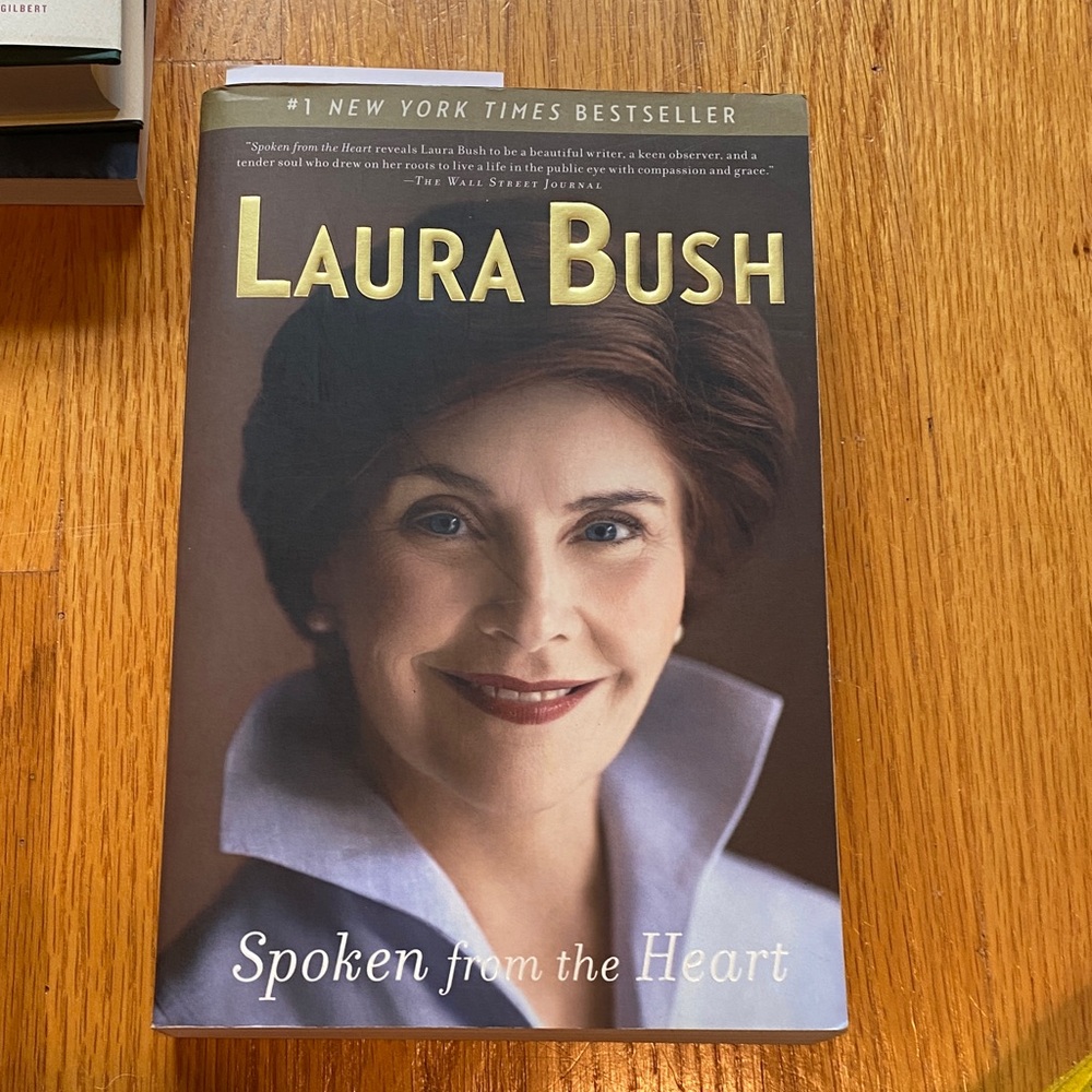 Signed Laura Bush 'Spoken from the Heart' Hardcover Book